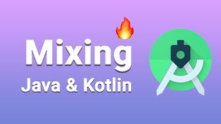 Mixing Java & Kotlin in Android Studio Project 🔥💪🏻 | #OttomanCoder