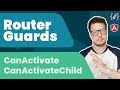 #Angular Router Guards Pt.1: CanActivate vs CanActivateChild (2021)