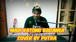 Dansa Wals Terbaru MARI KATONG BADANSA//Cover By Putra