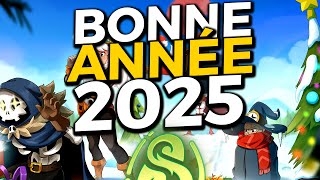 BONNE ANNÉE 2025 SUR DOFUS (STUFFS \u0026 TEAM)