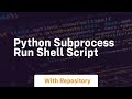 python subprocess run shell script
