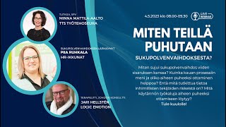 Webinaari – Miten teillä puhutaan sukupolvenvaihdoksesta?