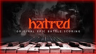 Daymoon - Hatred (Epic Intense Dark Orchestral Music)