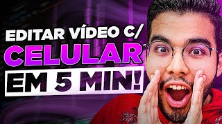 Como editar vídeos para o YouTube pelo Celular em 5 MINUTOS! (APP GRÁTIS)