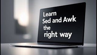 Mastering sed & awk Commands in Linux | Text Manipulation Made Easy!