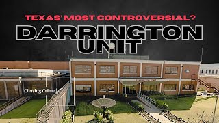 Darrington Unit: Inside Texas’ Most Controversial Prison