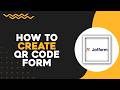 How To Create QR Code Form Jotform (Easiest Way)