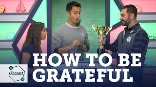 How to Be Grateful | KONNECT HQ | S04E16