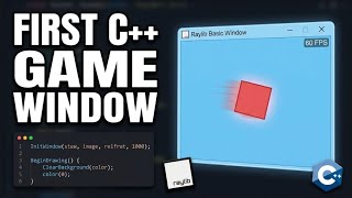 Your First C++ Game Window: A Raylib Tutorial