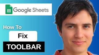 How to Fix Toolbar Missing in Google Sheets 2025 Guide