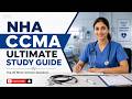 The Ultimate NHA CCMA Study Guide 2026 | Pass on Your First Attempt #studytips #medicalstudent