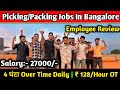 EARNING 27000💸 MONTHLY | PICKING PACKING JOBS | EMPLOYEE REVIEW 😊