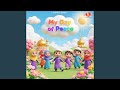 My Day Of Peace