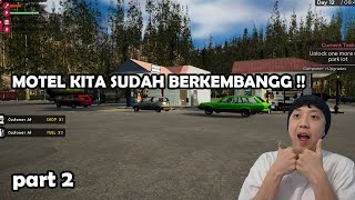 MOTEL KITA SUDAH BERKEMBANG PESAT ! - Motel Manager Simulator Indonesia - Part 2