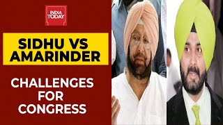 Navjot Sidhu Vs Amarinder Singh: Challenges For Congress | India Today