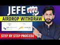 Jefe Airdrop Withdrawal | Jefe Telegram Bot Withdrawal | Jefe Airdrop Withdraw Trust Wallet