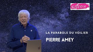 Pierre Amey : la parabole du voilier