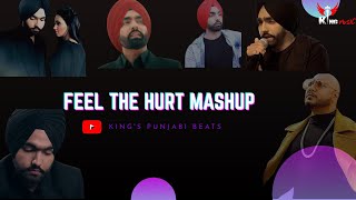 Bpraak_&_Ammy_Virk_Nonstop_Mashup | Feel The Hurt | King's Punjabi Beats | #ammyvirk #bpraak