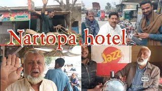 Nartopa Village Hotels Abdul Razak ToolTax and Shaan Hotel Interchange chach Hazro| Attock| Pakistan