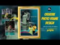 How to design a 12x18 creative photo frame using photoshop | Tamil Photoshop tuorials