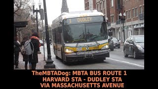 TheMBTADog: MBTA Bus Route 1 Ride: Harvard - Dudley via Massachusetts Avenue, Central \u0026 Hynes