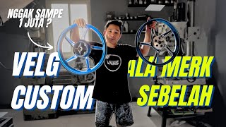 VELG KAYA GINI NGGAK SAMPE 1 JUTA ?? | Custom Velg Vixion dibikin Ala Merk Sebelah | VELG CUSTOM 1