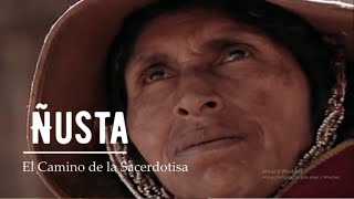 Ñusta -  El Camino de la Sacerdotisa ESPAÑOL