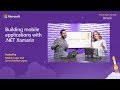 Building mobile applications with .NET Xamarin
