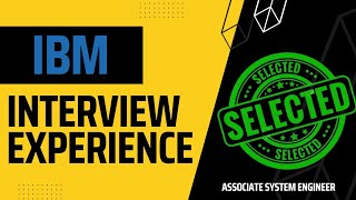 IBM Interview Experience | IBM Associate System Engineer Interview Process | IBM Interview Questions