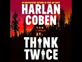 Think Twice Myron Bolitar, Book 12 by Harlan Coben |Audiobook Mystery, Suspense, Thriller