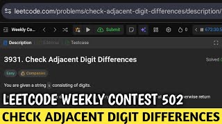 CHECK ADJACENT DIGIT DIFFERENCES | Leetcode Weekly Contest 502 Question 1 | Leetcode 3931