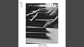 Interstellar (Main Theme Piano)