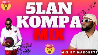 🔥 5LAN NEW ALBUM MIX | GOUYAD DADDY | BEST NEW 2024 MIX | The Ultimate Kompa Gouyad MIXTAPE 🔥