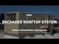 Rebel® Commercial Packaged Rooftop