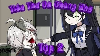 Tiểu Thư Và Chàng Khờ Tập2|Ngovietsub1