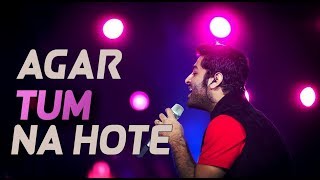 Agar Tum Na Hote - Arijit Singh Evergreen Songs Medley | aLive