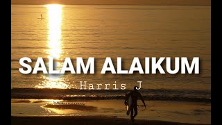 Harris J -Salam Alaikum (Lyrics)