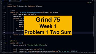 Grind 75 Week 1 Two Sum Solution