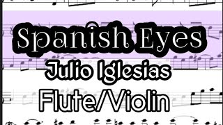 Spanish Eyes Flute Violin Sheet Music Backing Track Play Along Partitura