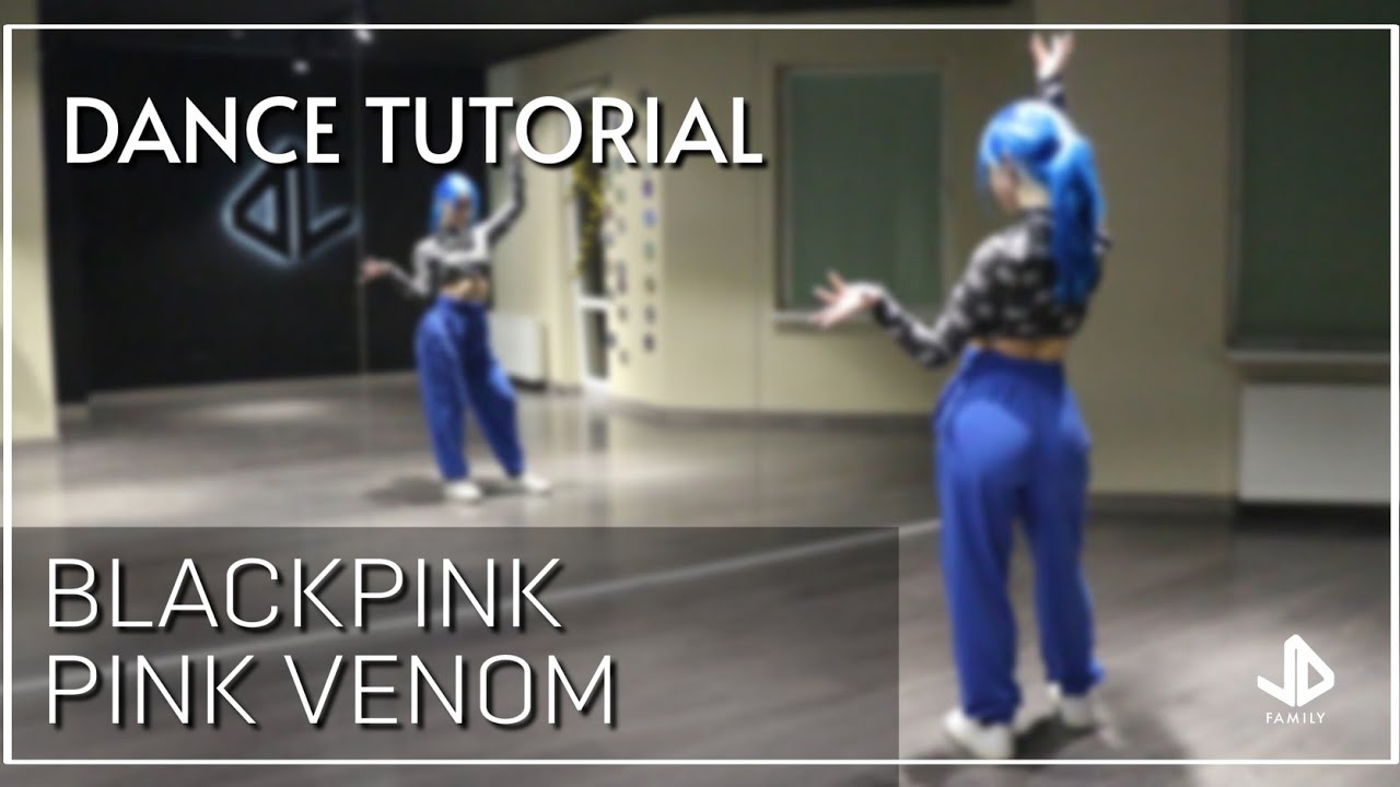 Blackpink Pink Venom Dance Tutorial русский туториал Youtube