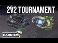 Tempest Rushing vs Maru and Byun in 2v2 Tournament