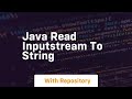 java read inputstream to string