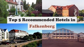 Top 5 Recommended Hotels In Falkenberg | Best Hotels In Falkenberg