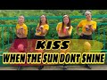 KISS (When The Sun Dont Shine) DjJif | Danceworkout | DanceTrends |Zumba | DanceWithMarj | BLAMovers