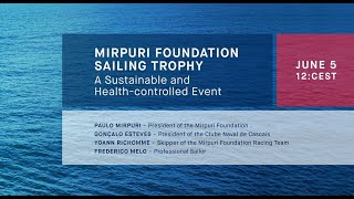 Mirpuri Foundation Sailing Trophy – A Sustainable and Health-controlled Event