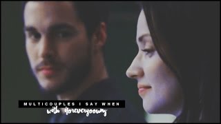 ► Multicouples l Say When {w/iForeverYooung}