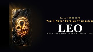 Leo Horoscope Today ♌ YOUR READING! (long_what_they_will_never_forgive)