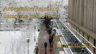 Acceptance/Rejection Sampling in R - Part 3