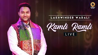 Kamli Ramli | Lakhwinder Wadali | World Music Day Special - 2021 | Latest Punjabi Song 2021