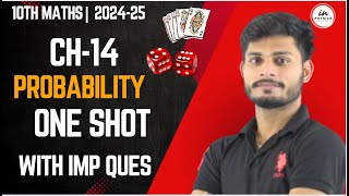 CH 14 10TH MATHS ONE SHOT | PROBABILITY | 2024-25 | BY ANKIT SIR